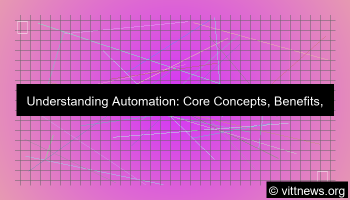 automation concepts explained