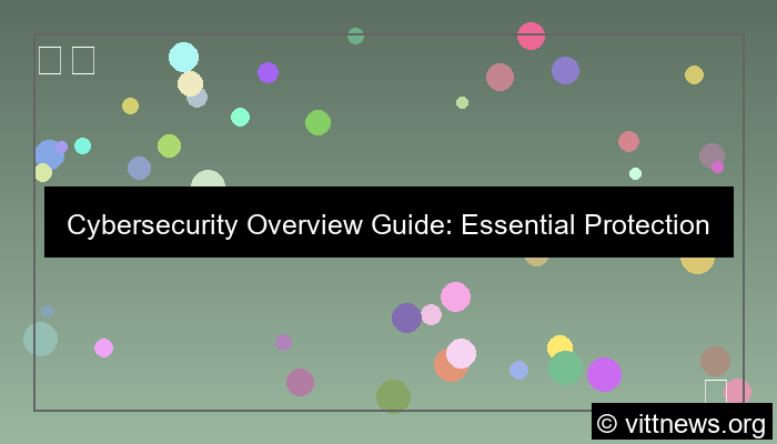 cybersecurity overview guide