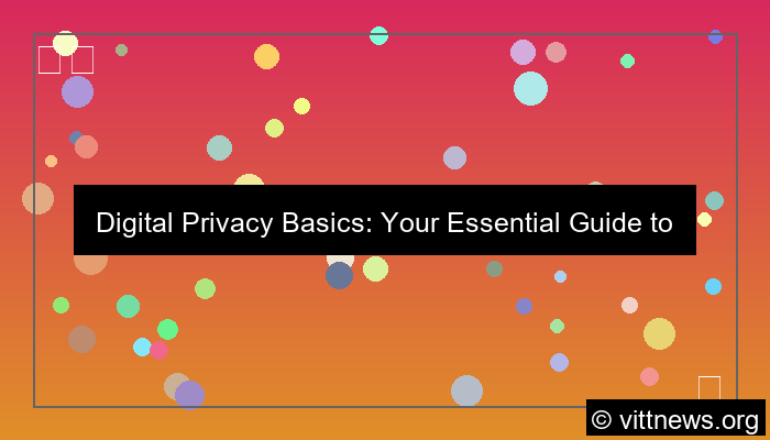 digital privacy basics