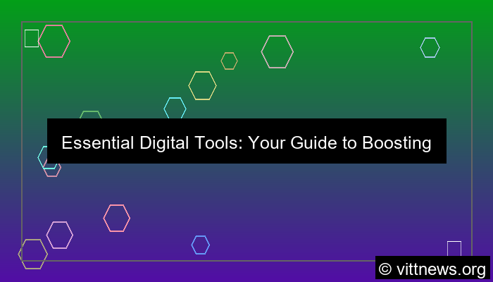 visual essential digital tools