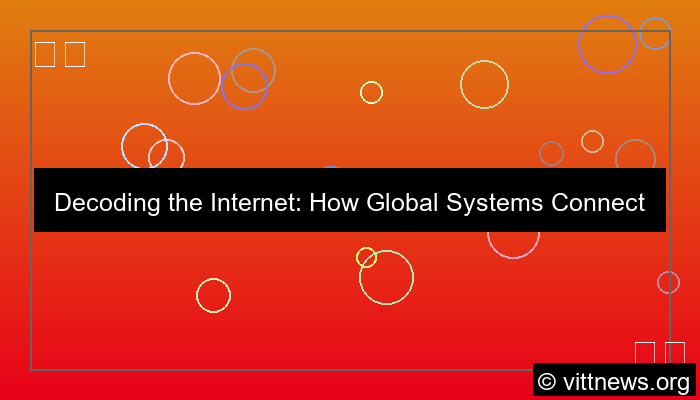 internet systems explained