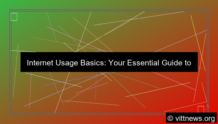 grafik internet usage basics