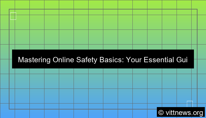 online safety basics