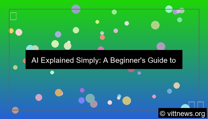 ilustrasi AI concepts explained simply