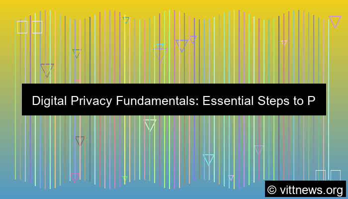 digital privacy fundamentals