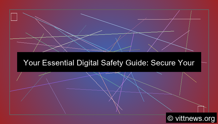 digital safety guide