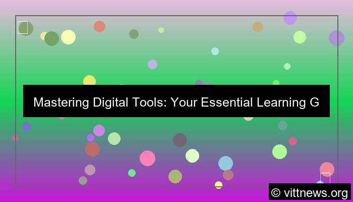 visual digital tools learning guide