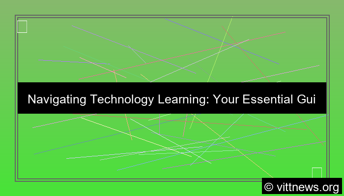 technology learning overview