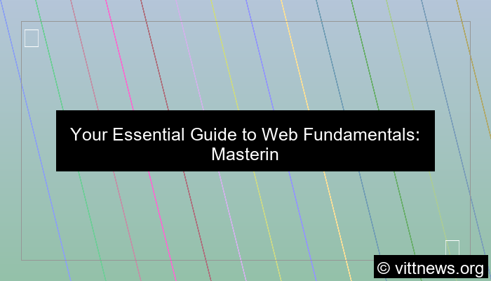 visual web fundamentals reference