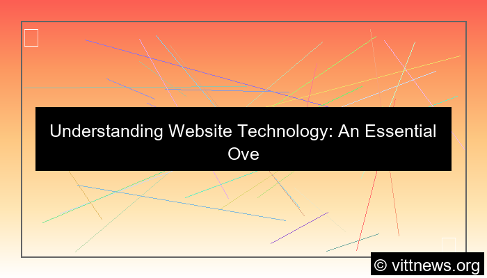 website technology overview